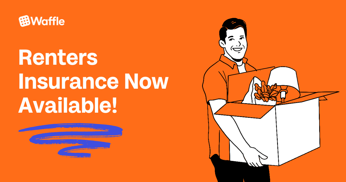 Renters Insurance | Waffle Insurance
