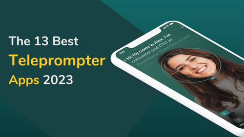 13 Best Teleprompter Apps for 2023 | Maekersuite