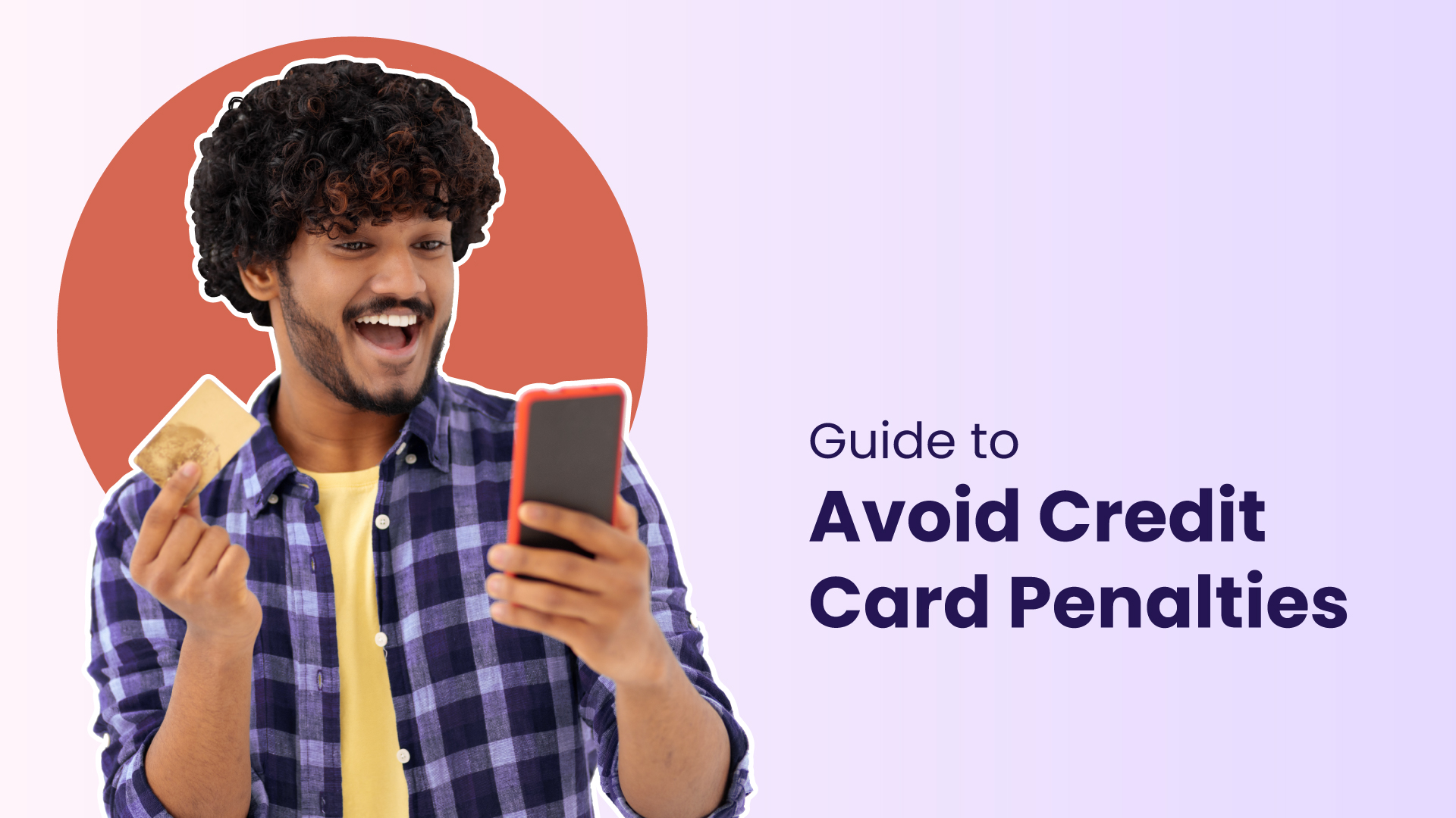 How to avoid credit card penalties: A Beginner&#8217;s Guide