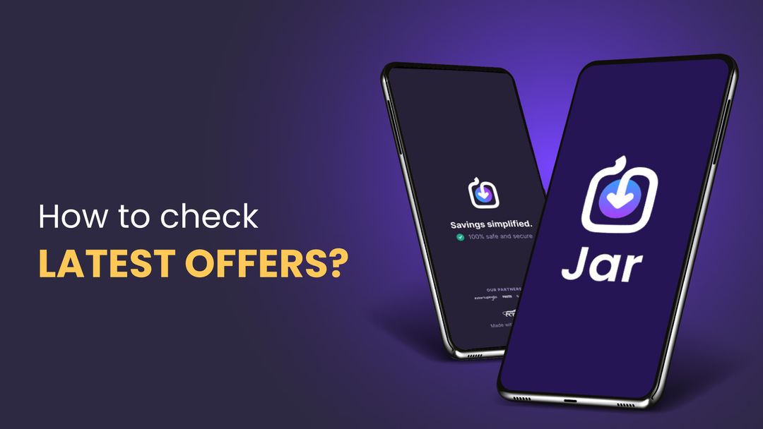 How to Check the Latest Offers on Jar App?