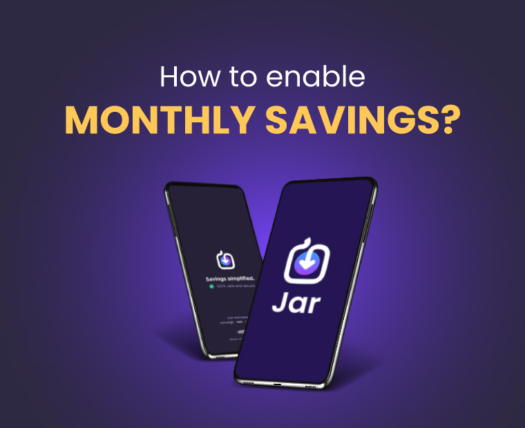 How To Enable Monthly Savings on Jar App?