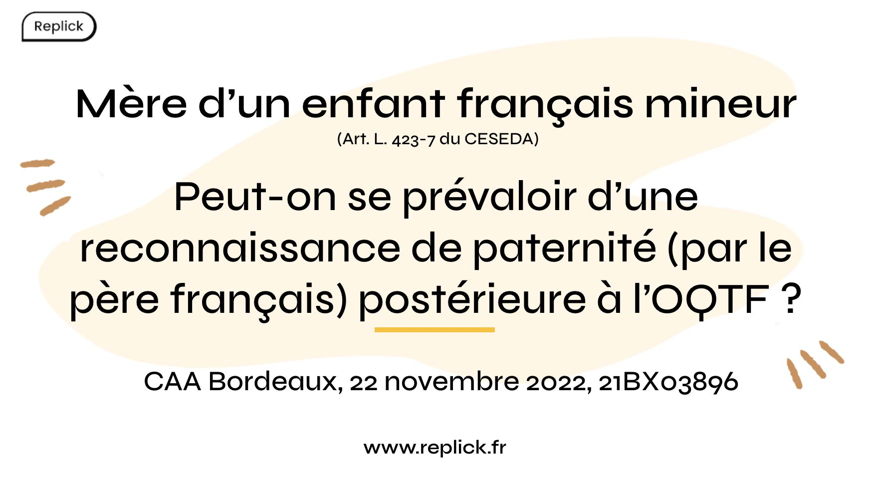 Reconnaissance de paternité postérieure à l'OQTF
