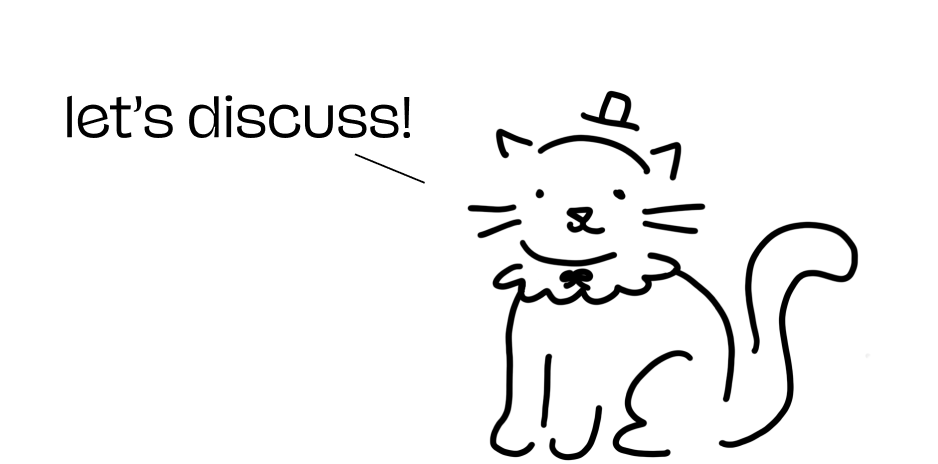 sitting cat black outline with hat saying "lets discuss"