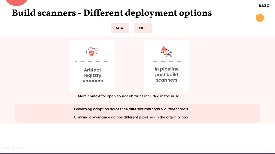 build scanners - different deployment options 