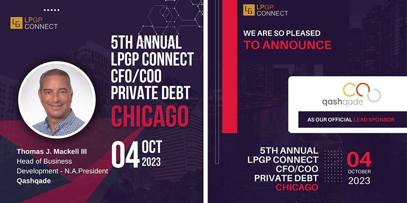 qashqade is lead sponsor at CFO/COO Private Debt Chicago