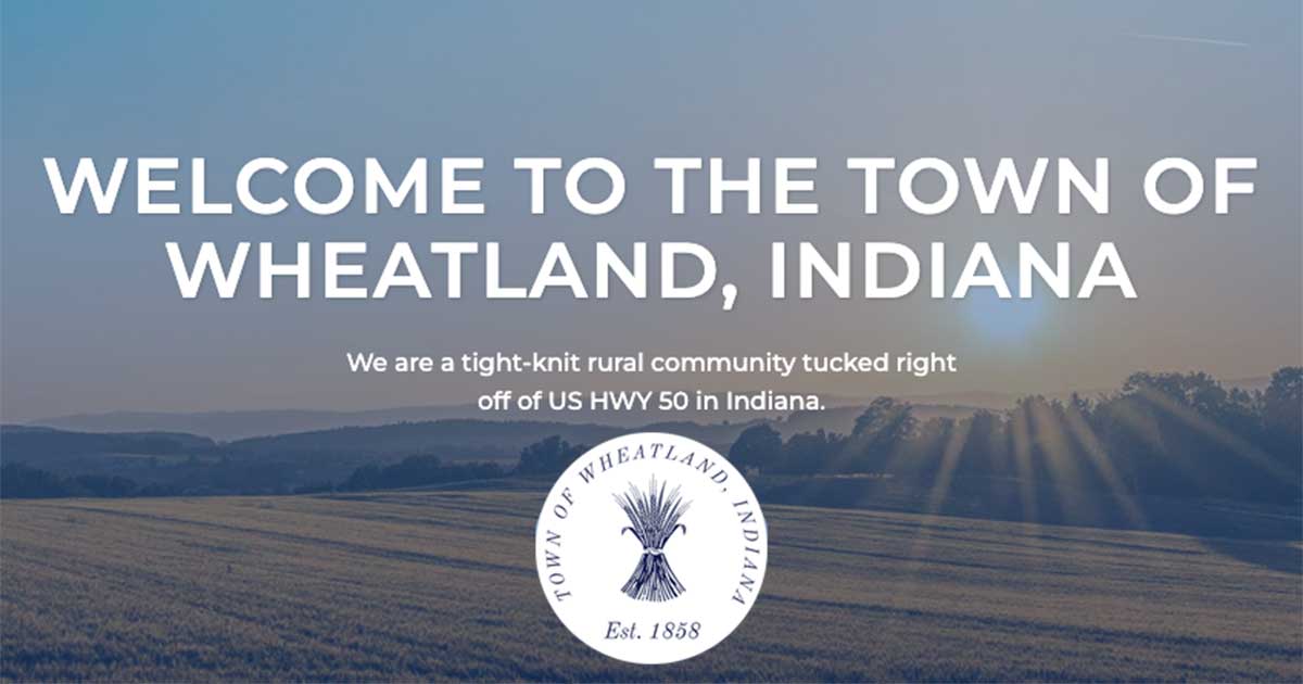 to the Town of Wheatland Wheatland, Indiana 47597