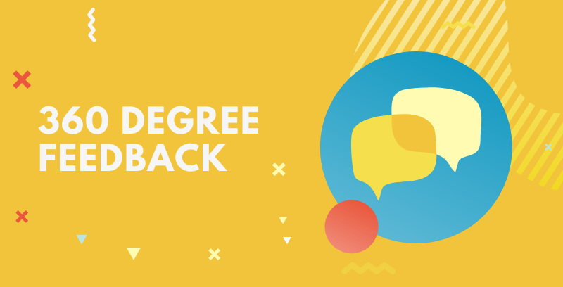 360-Degree Feedback for Optimal Performance: A Field Guide