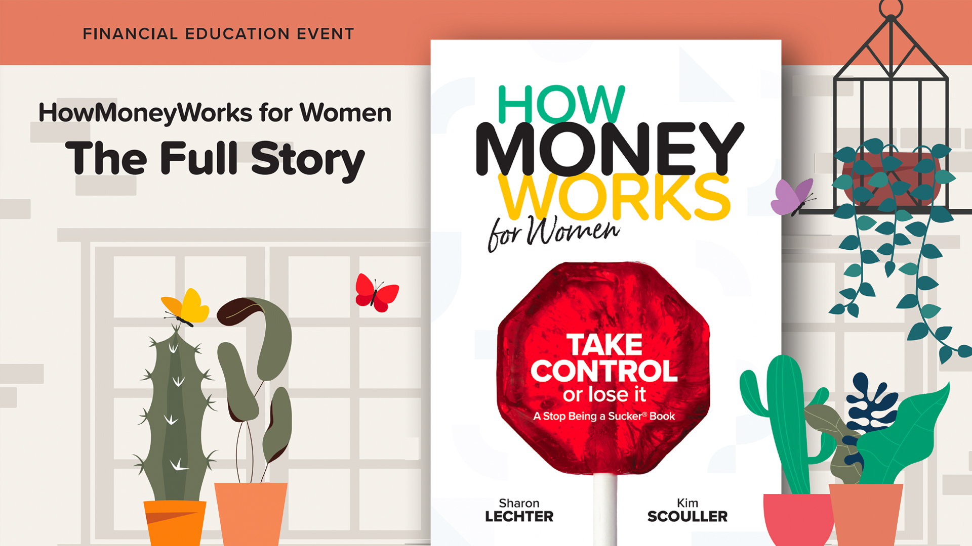 HowMoneyWorks for Women—The Full Story: Sign