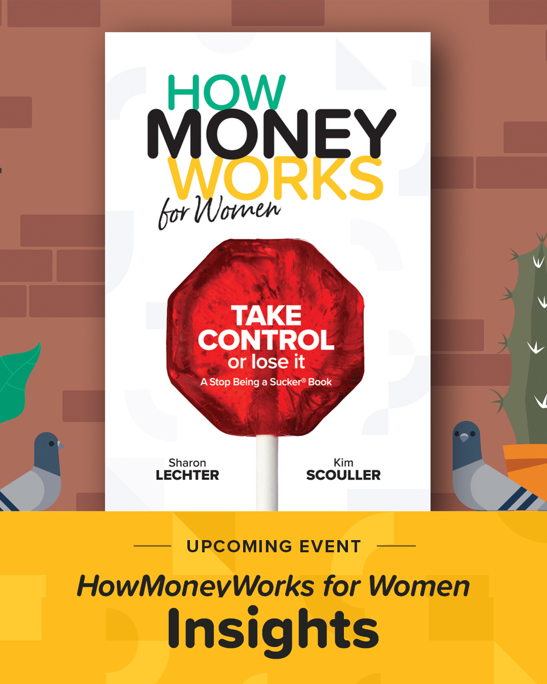 Event Promotion: HowMoneyWorks for Women—Insights Presentation / Post 1