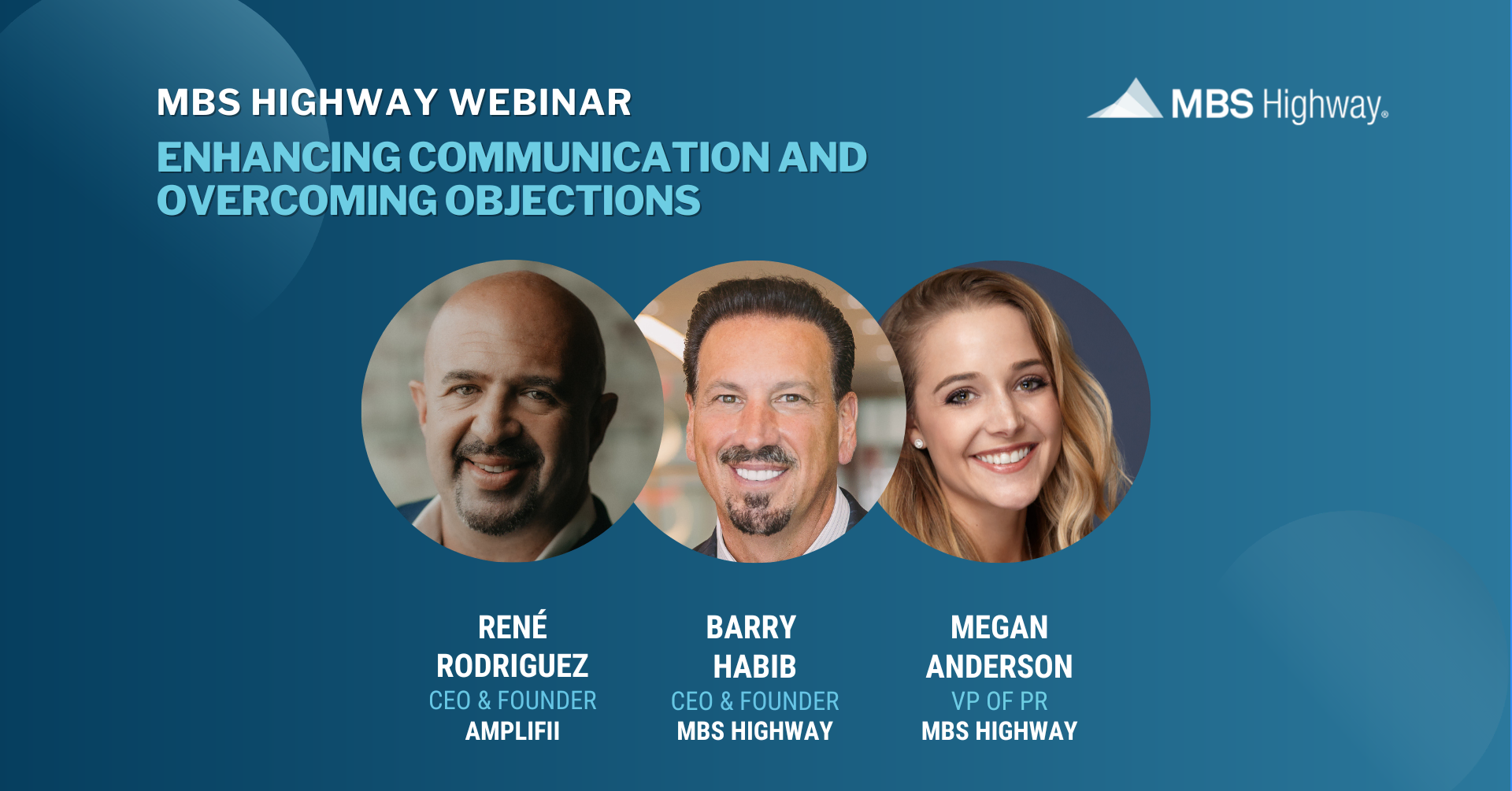 Enhancing Communication and Overcoming Objections with René Rodriguez