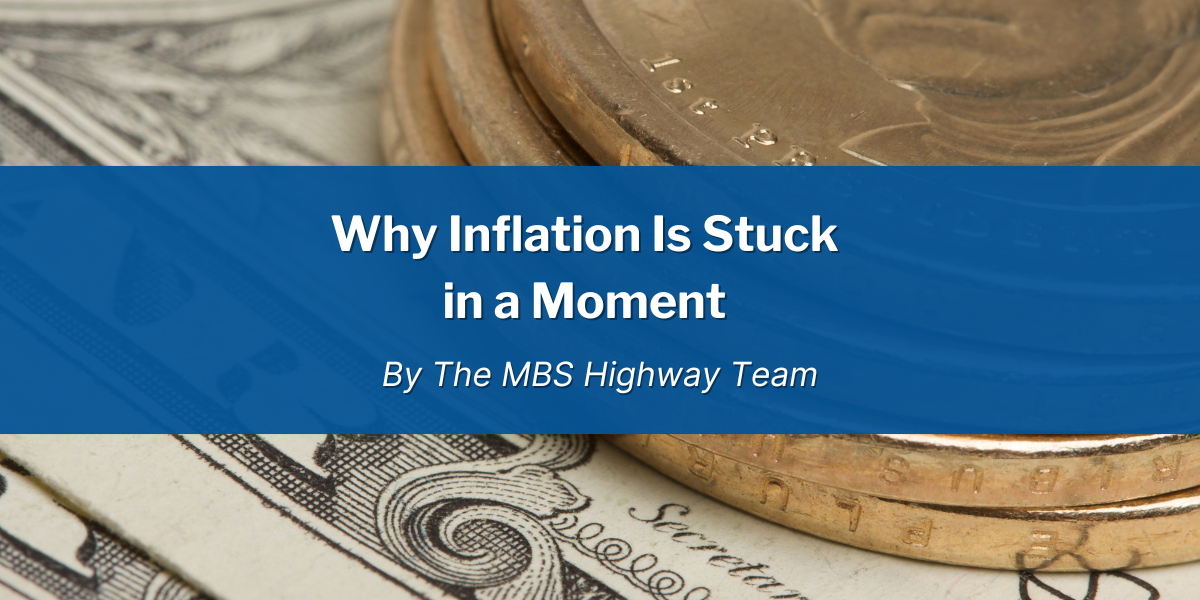 Why Inflation Is Stuck in a Moment