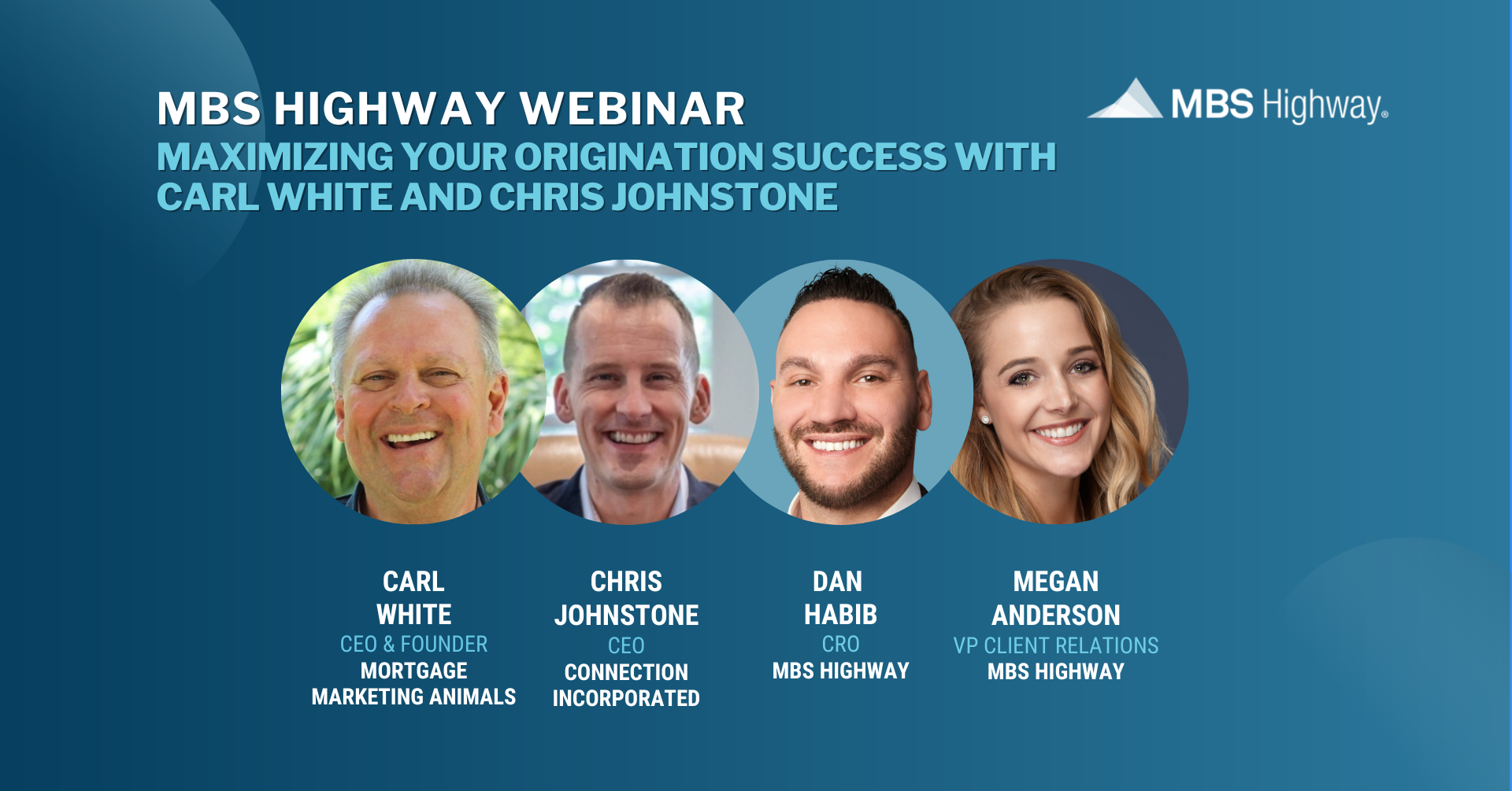 Maximizing Your Origination Success with Carl White and Chris Johnstone