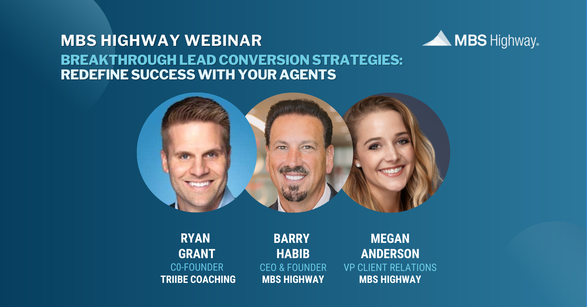 Breakthrough Lead Conversion Strategies: Redefine Success with Your Agents with Ryan Grant
