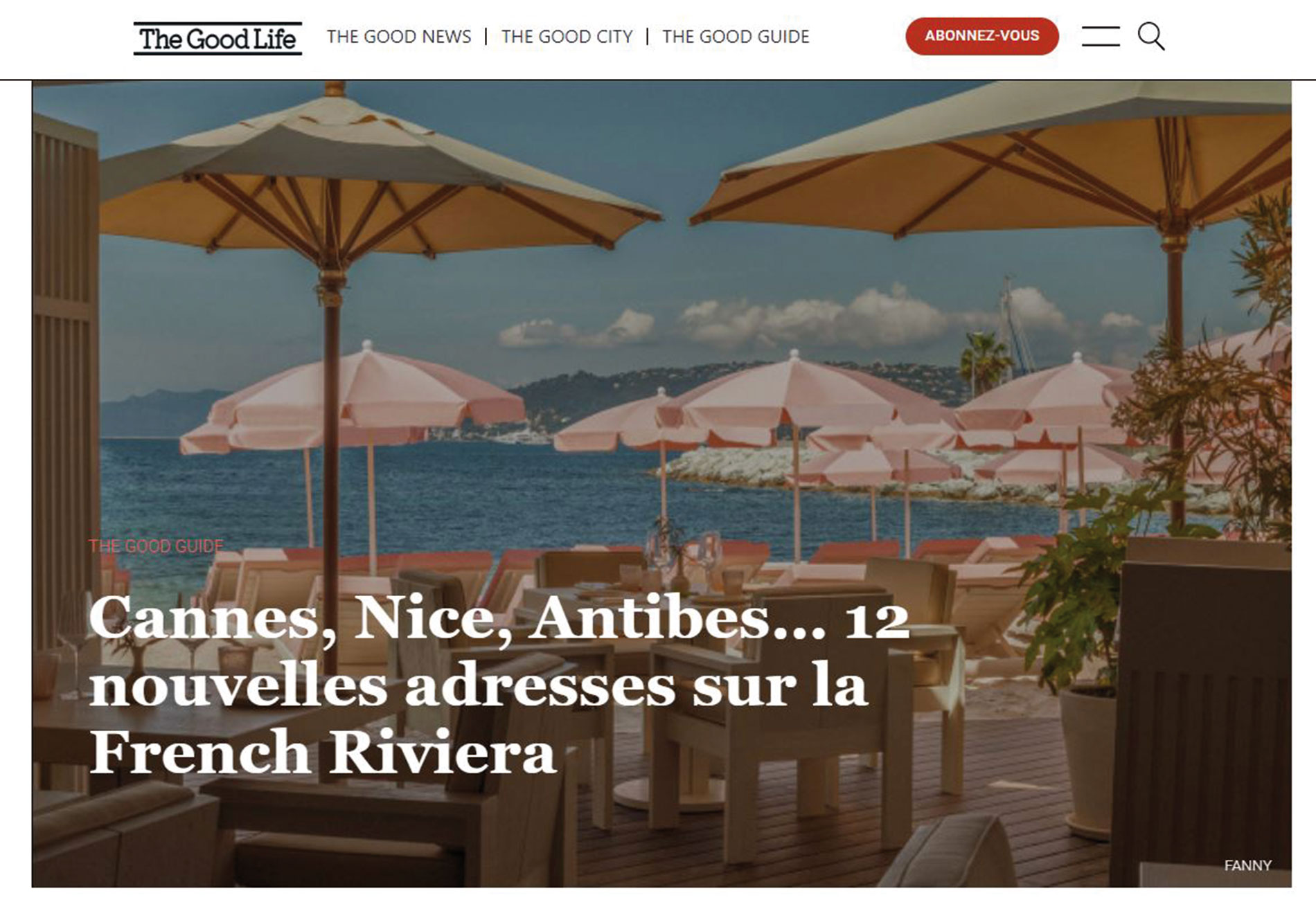 THE GOOD LIFE répertorie notre projet de l'hôtel du Parc dans son article : " Cannes, Nice, Antibes...12 nouvelles adresses sur la French Riviera"