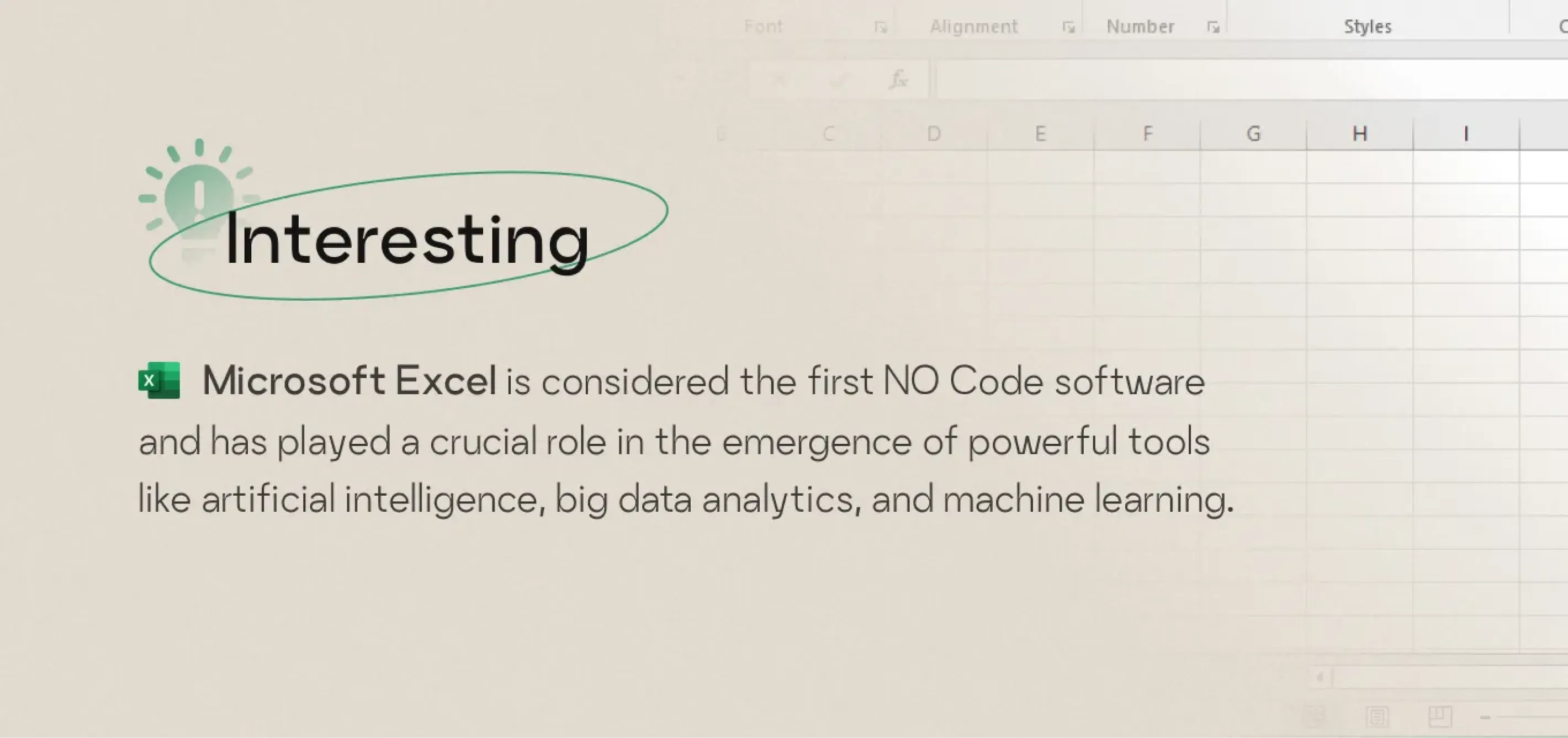 Microsoft Excel is the first No Code software