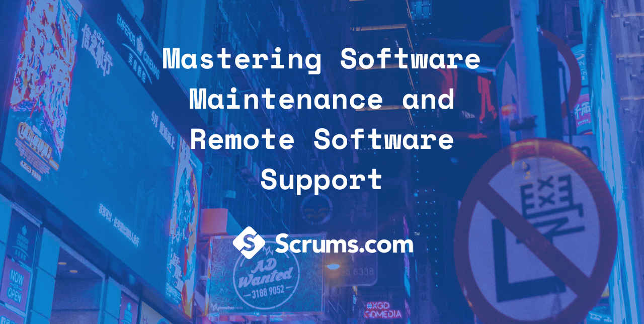 Mastering Software Maintenance and Remote Software Support