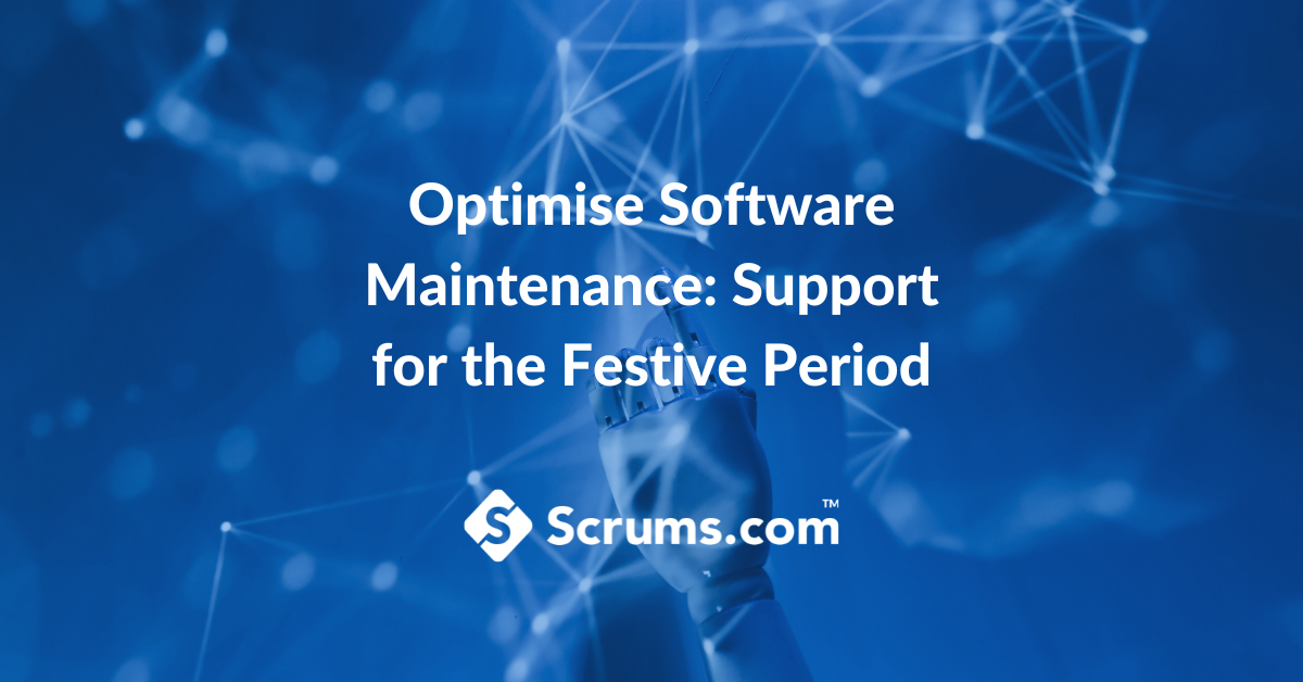 Optimize Software Maintenance: Support for Festive Period