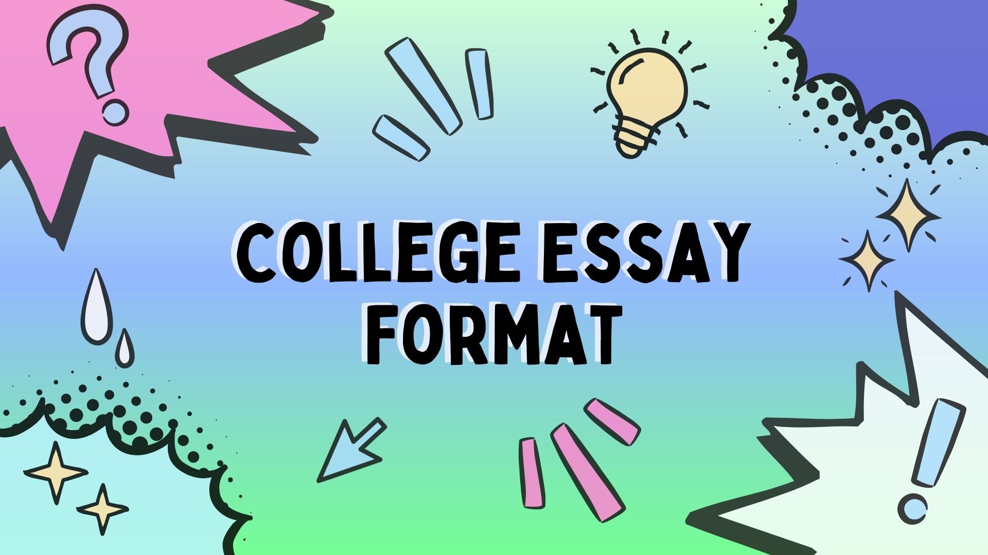 Elevate Your College Essay:  A Definitive Guide to the College Essay Format 