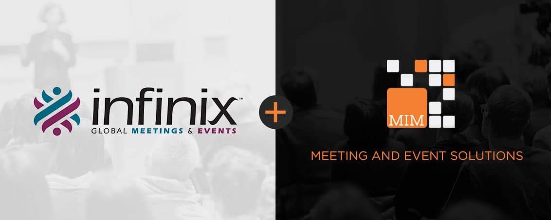 MIM Meetings & Events Has Joined Infinix Global