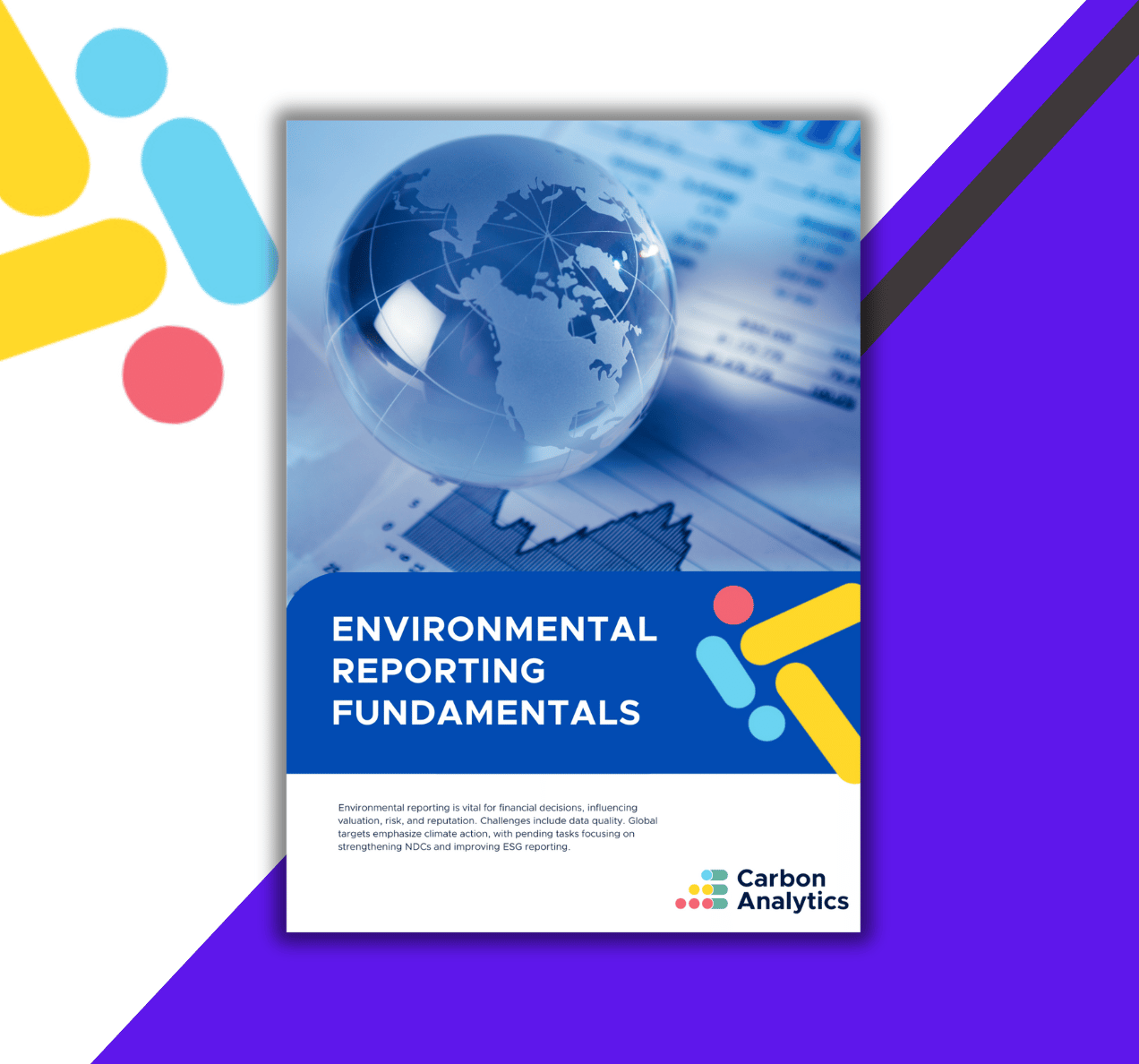 Environmental Reporting Fundamentals