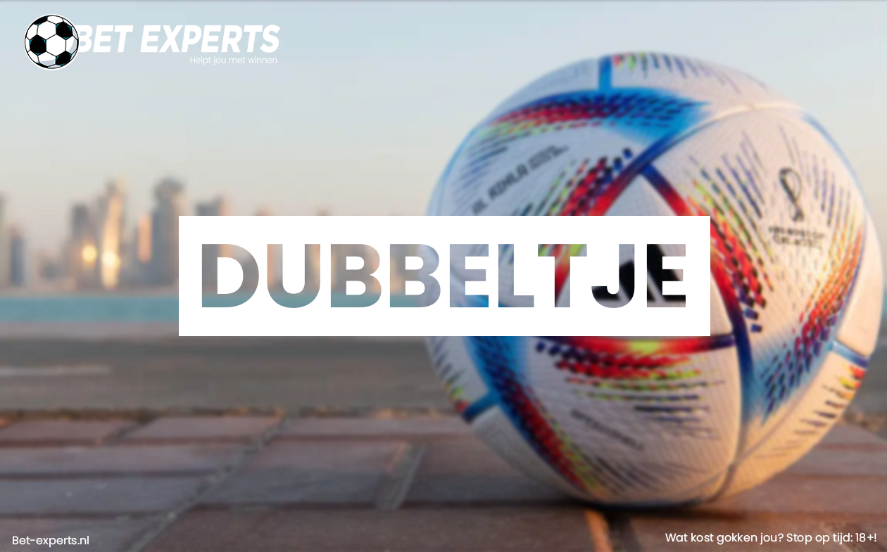 Een dubbeltje op zijn kant: Met wederom een WK-combinatie! - Bet Experts