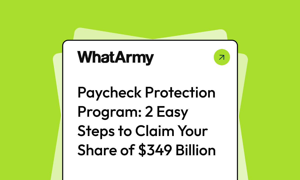 Paycheck Protection Program: 2 Easy Steps to Claim Your Share of $349 Billion