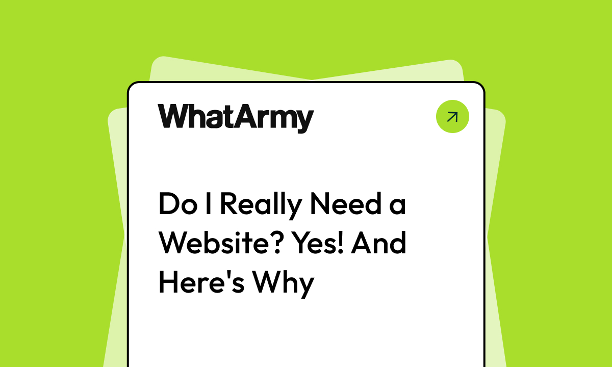Do I Really Need a Website? Yes! And Here’s Why