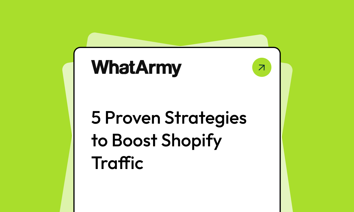 5 Proven Strategies to Boost Shopify Traffic