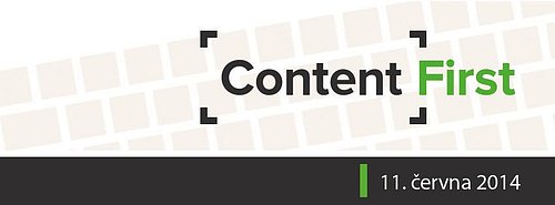 Konference Content First se uskuteční 11. června v Praze.