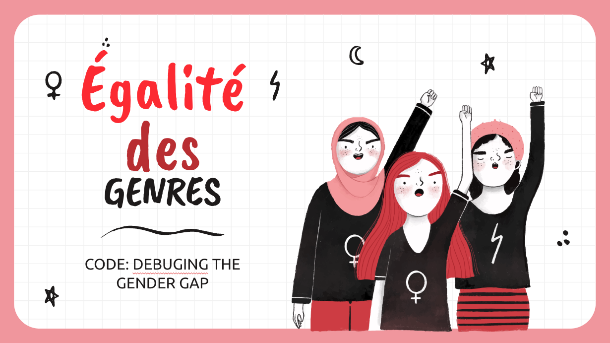 Egalité des genres - Debugging the Gender Gap
