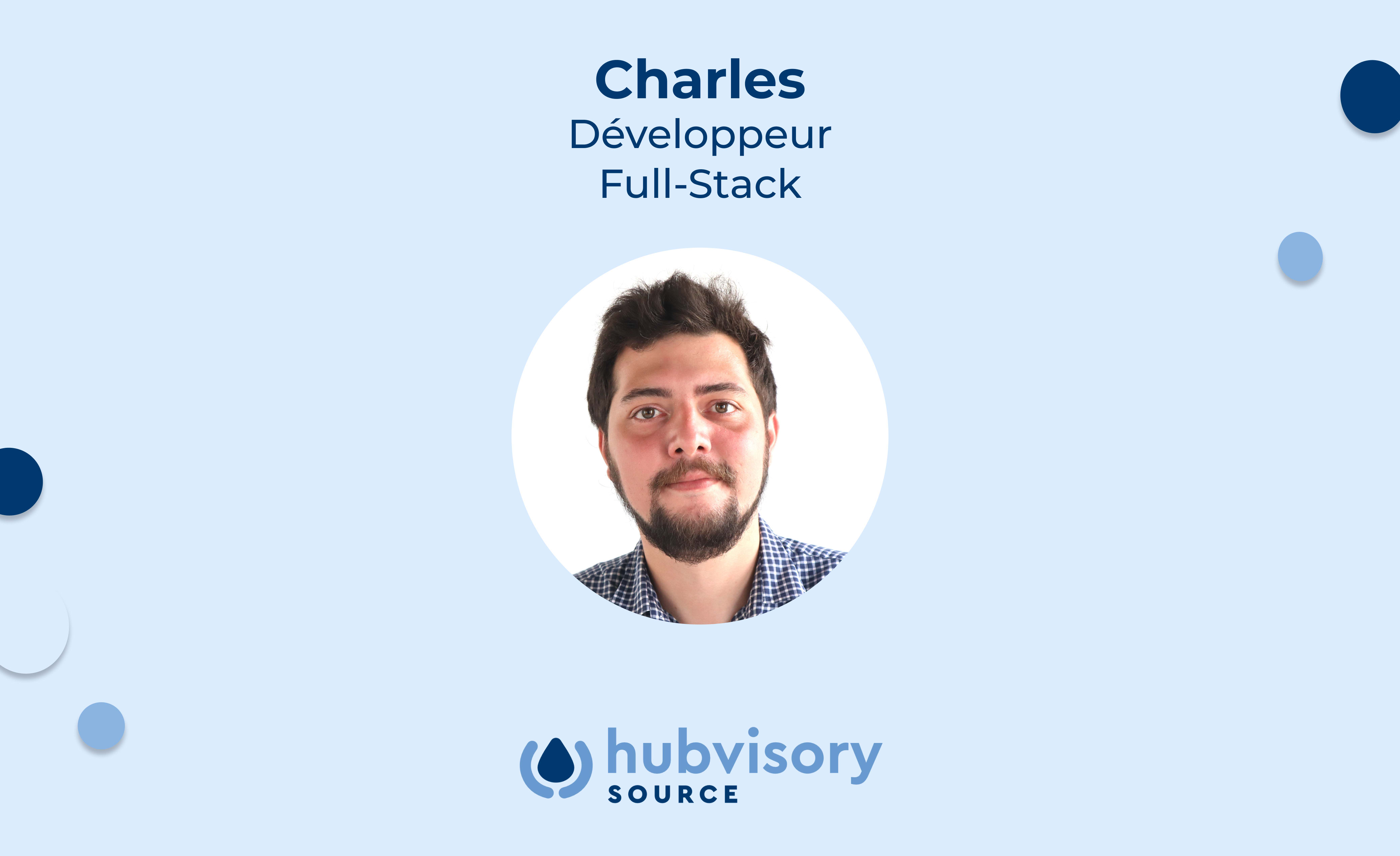 Interview - Charles, Développeur Fullstack chez Hubvisory
