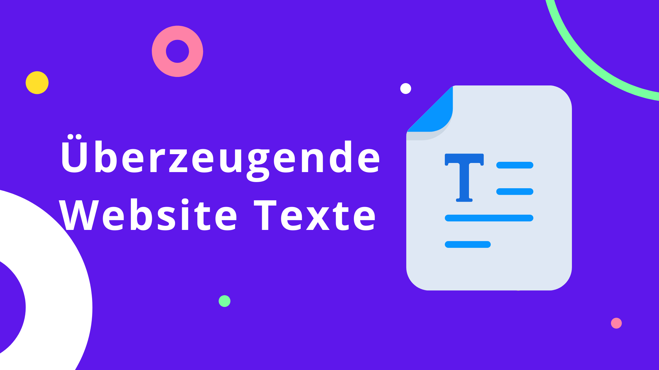 Wie man überzeugende Webseite-Texte erstellt, die mehr Besucher anziehen
