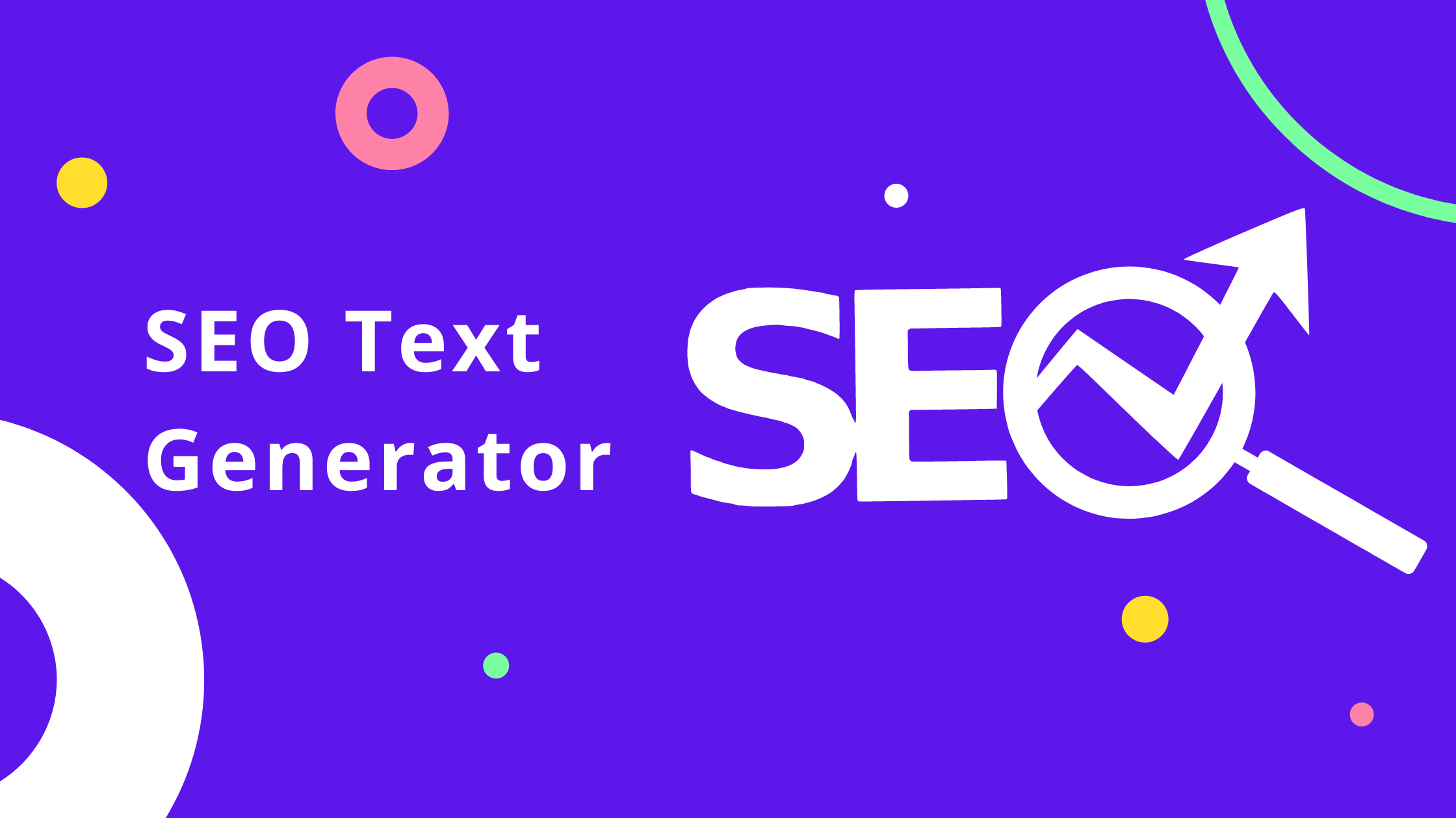Ein besseres Ranking mit unserem SEO Text Generator