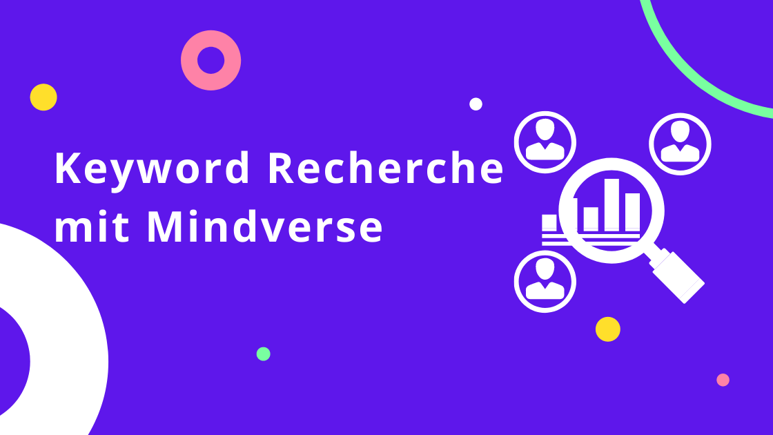 Wie setzte ich ein SEO Tool optimal zur Keyword Recherche ein?