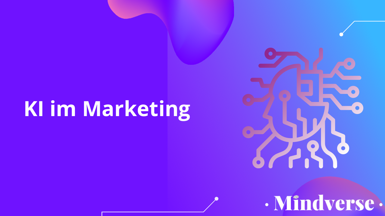Künstliche Intelligenz im Marketing