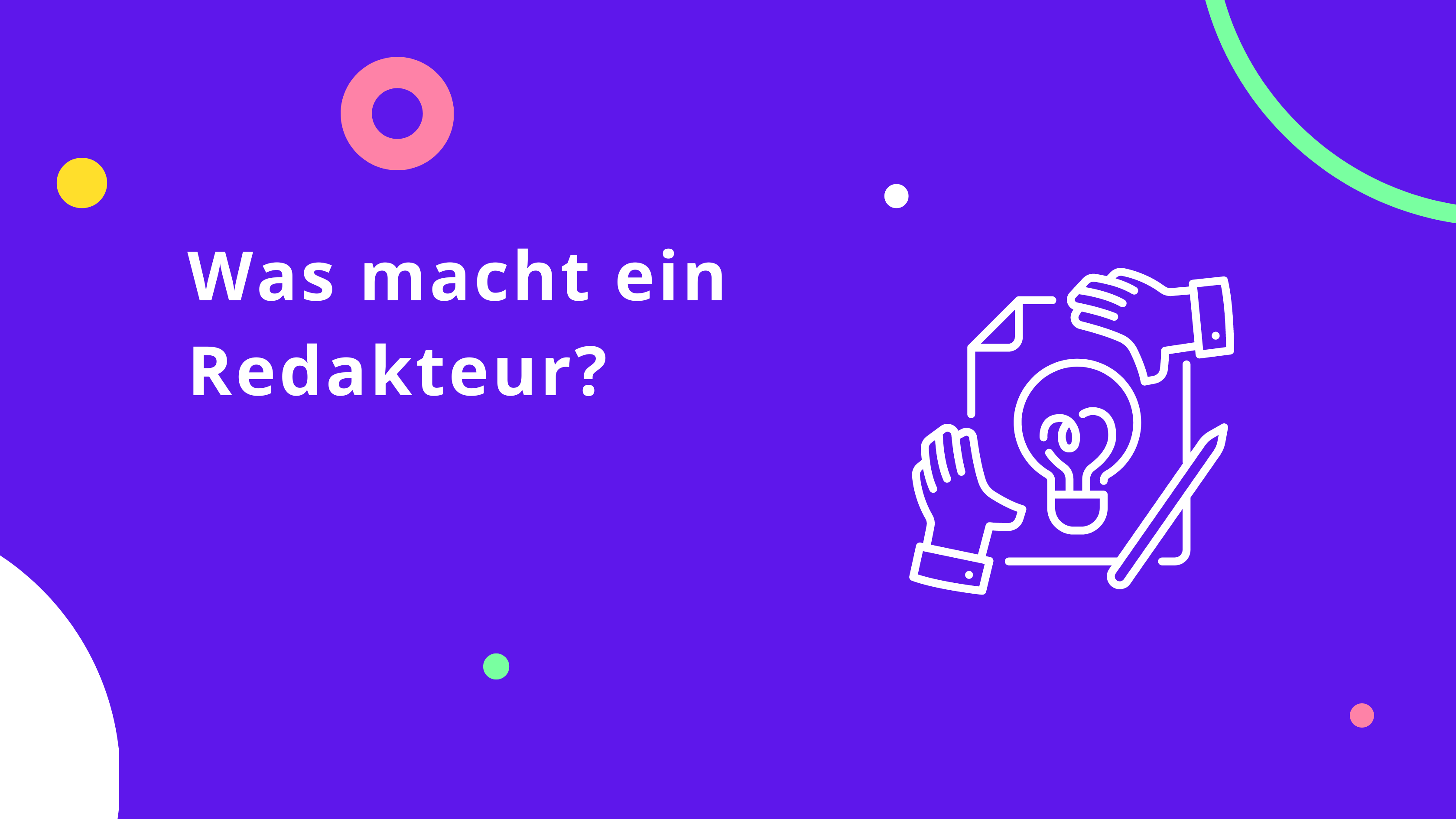 Was macht ein Redakteur?