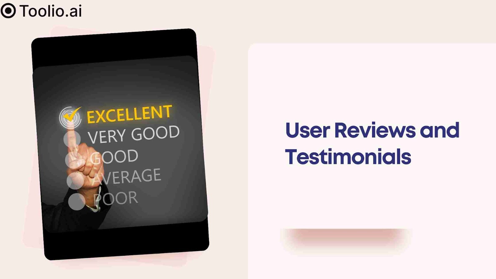 Hand pointing to 'Excellent' rating on a feedback scale with the text 'User Reviews and Testimonials