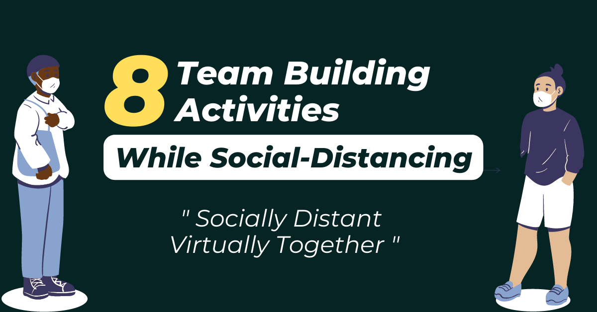 8 Non-Contact Team Building Activities for Social Distancing