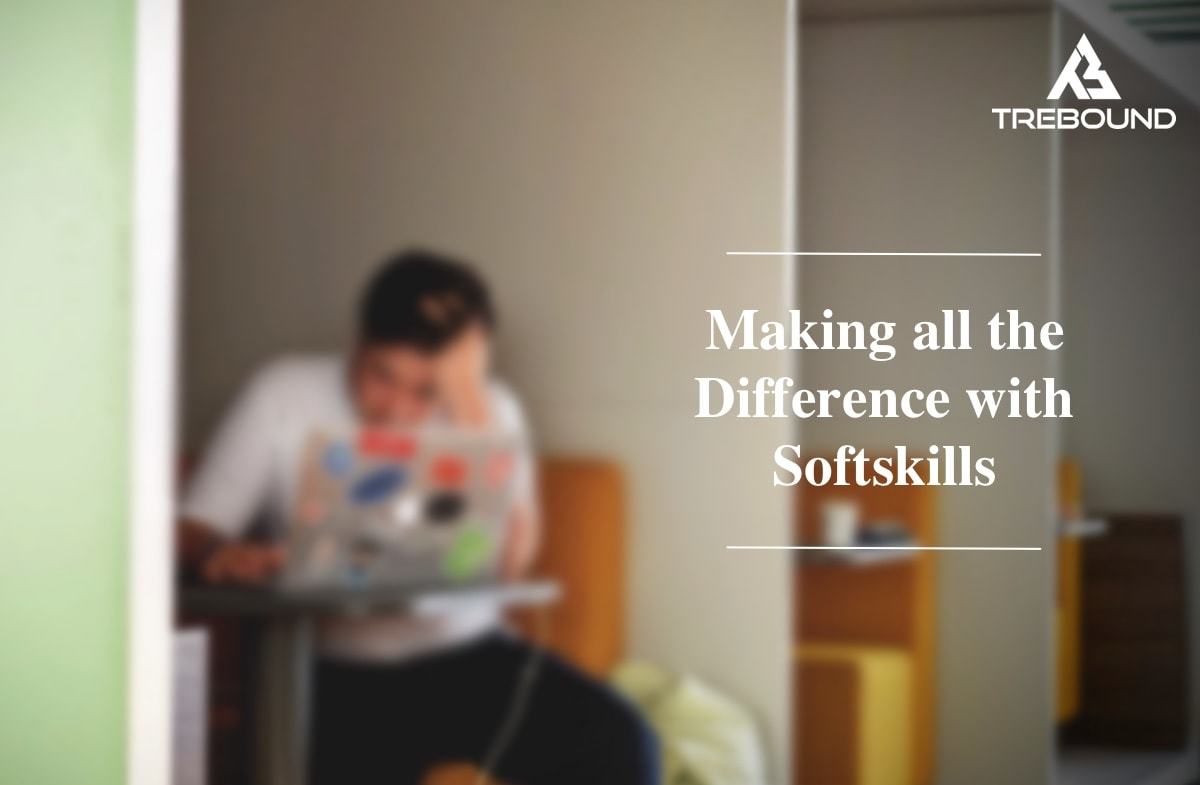 Making All The Difference With Soft Skills