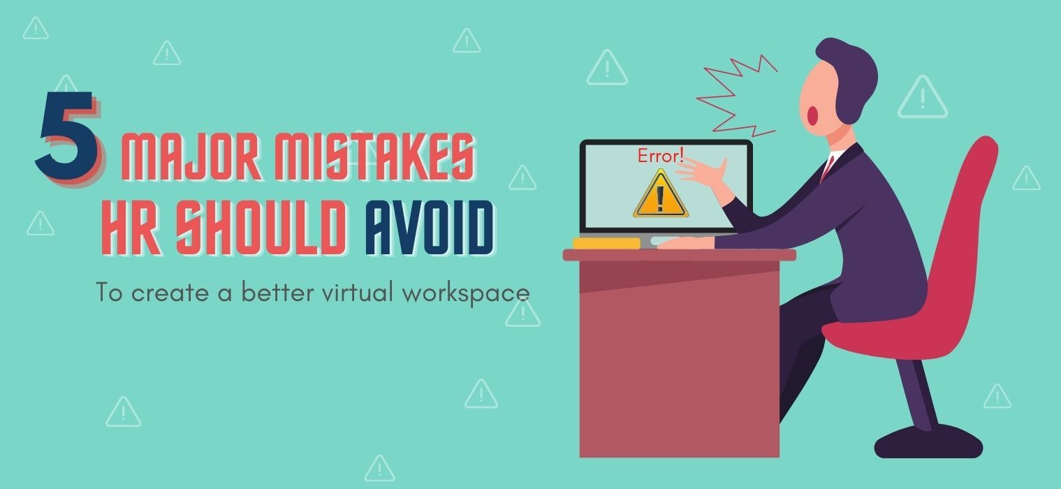 Avoidable HR Mistakes: Learnings from Top Practices