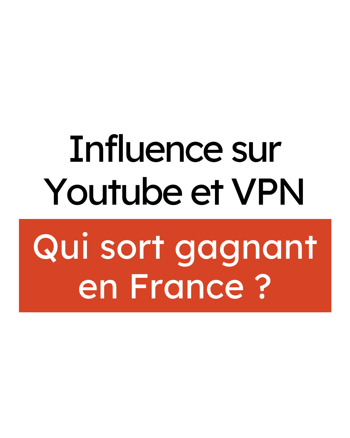 Qui a fait le plus de partenariats Youtube en France ? (éditions VPN)