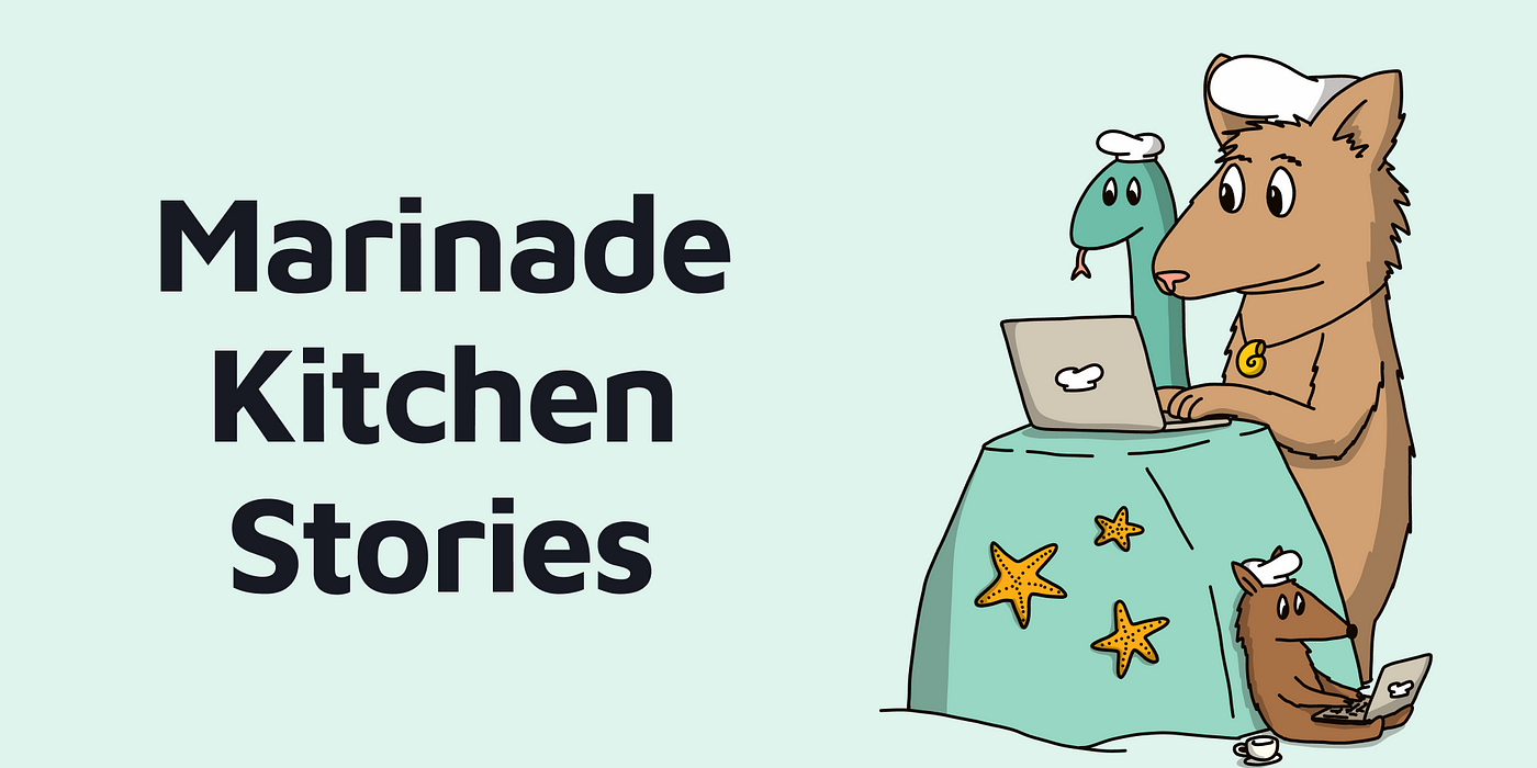 Marinade Kitchen Stories - July 2022