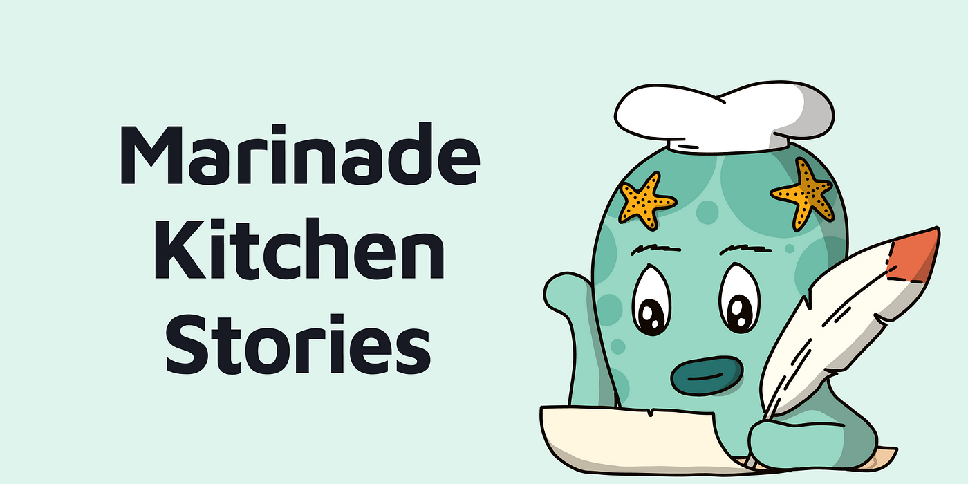 Marinade Kitchen Stories - June 2022