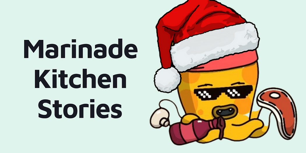Marinade Kitchen Stories - December 2022