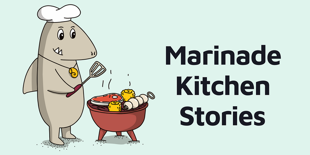 Marinade Kitchen Stories - March 2023