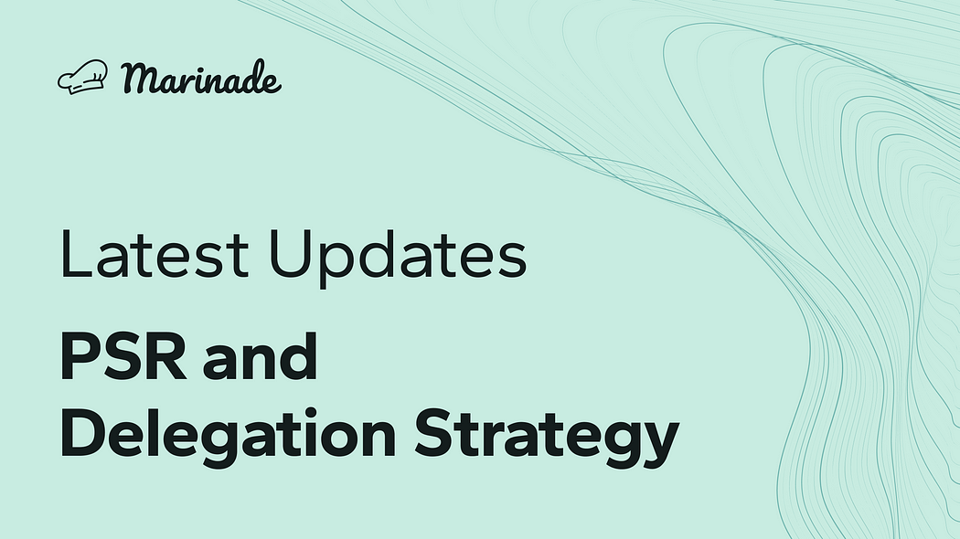 Protected Staking Rewards and Delegation Strategy updates