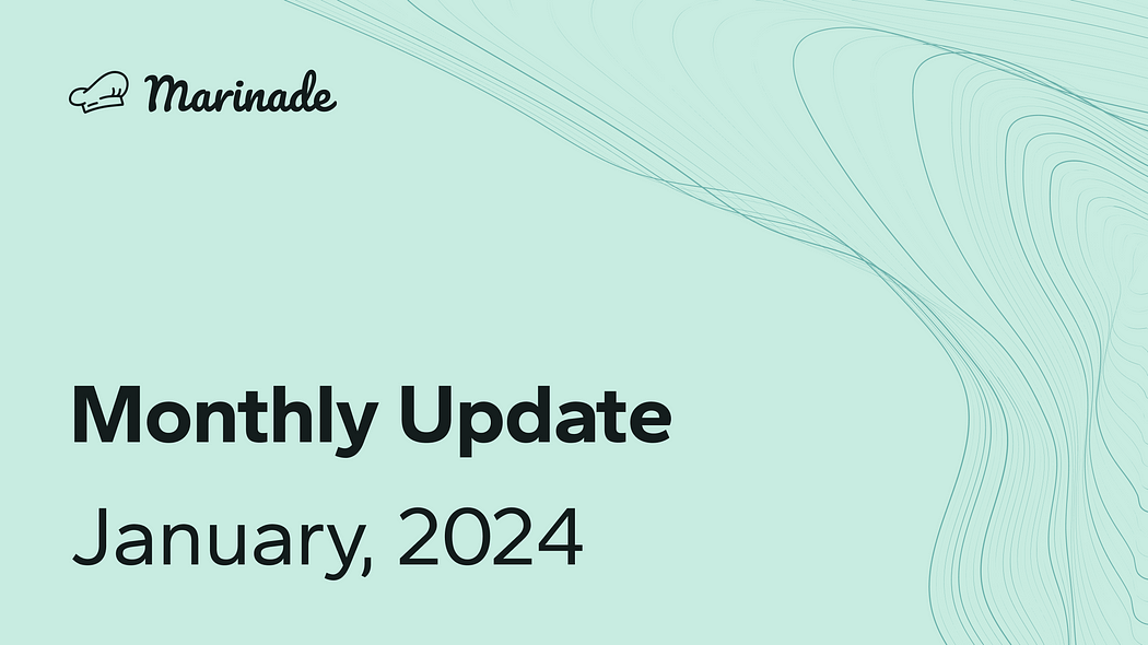 Kitchen Stories - January 2024 Marinade Report