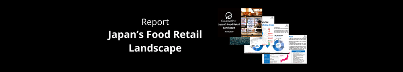 Checkout our Japan's Food Retail Landscape Report