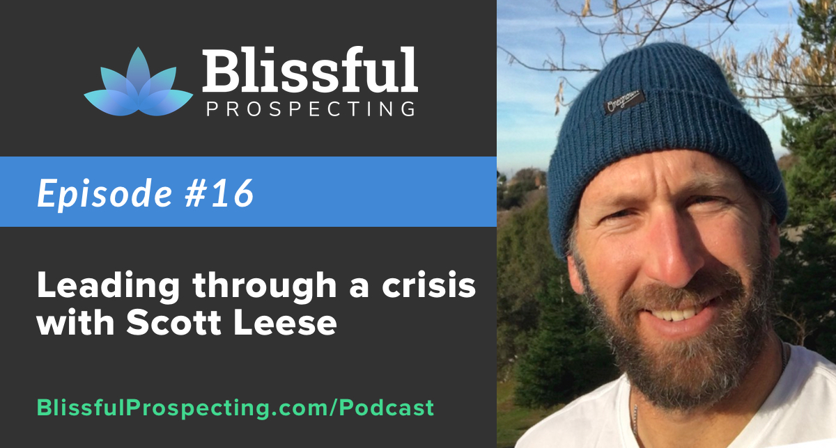 Podcast 16: Leading through crisis with Scott Leese