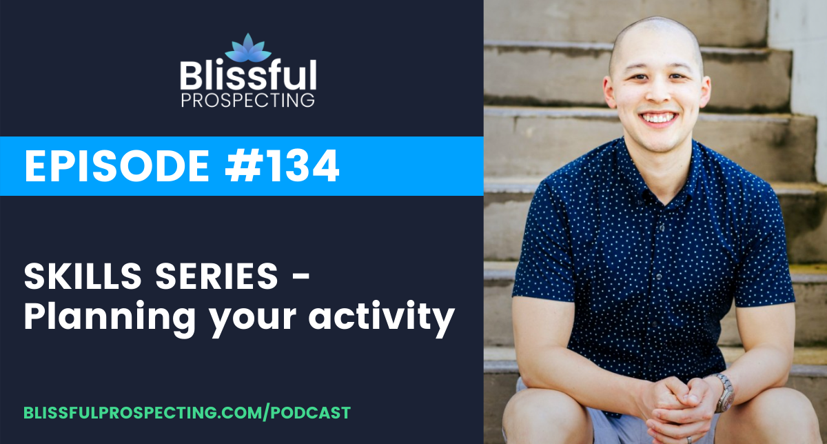 Podcast 134: SKILLS SERIES - Planning your activity